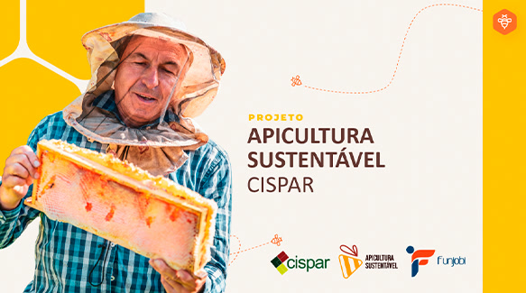 Capa do Projeto Apicultura Sustentável CISPAR com apicultor segurando um favo